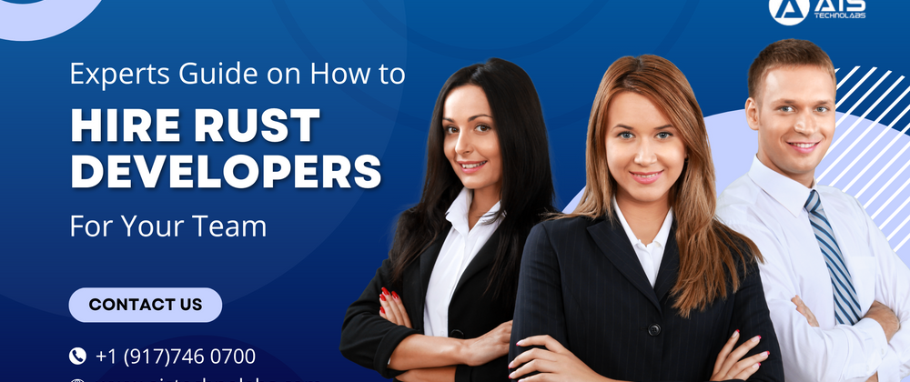 Cover image for Experts Guide on How to Hire Rust Developers for Your Team