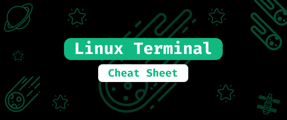 Cover image for Linux Terminal: The Ultimate Cheat Sheet