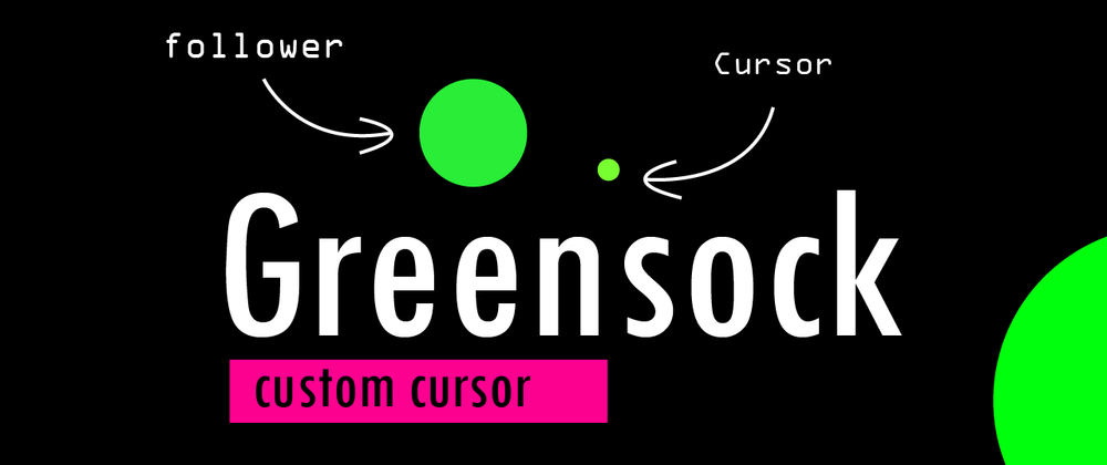 Cover image for Custom cursor with Greensock