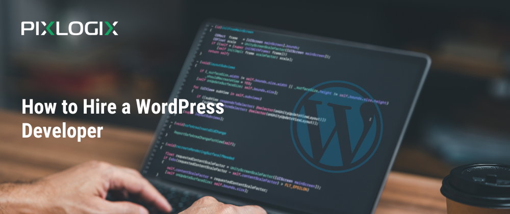 Cover image for How to Hire a WordPress Developer: 11 Tips for Success