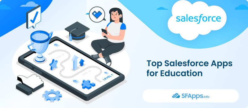 Top Salesforce Apps for Education