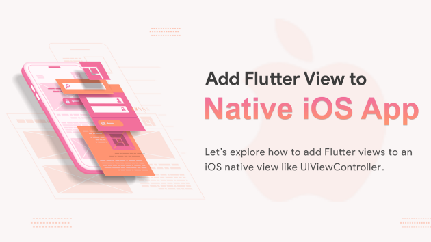 Cover image for Add Flutter View to Native iOS App
