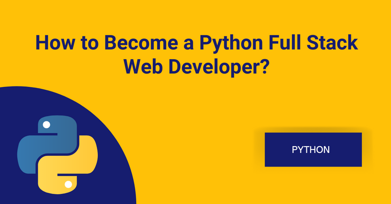 Cover image for How to Become a Python Full Stack Web Developer?