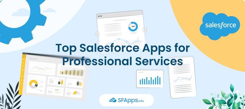 Top Salesforce Apps for Professional Services