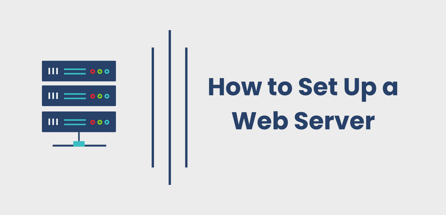 Cover image for How to Set Up a Web Server