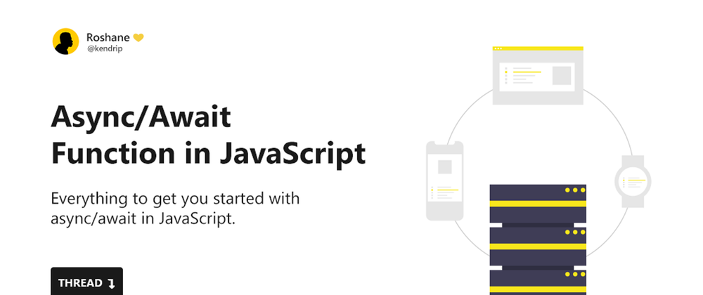 Cover image for  An Ultimate Guide to Async/Await in JavaScript