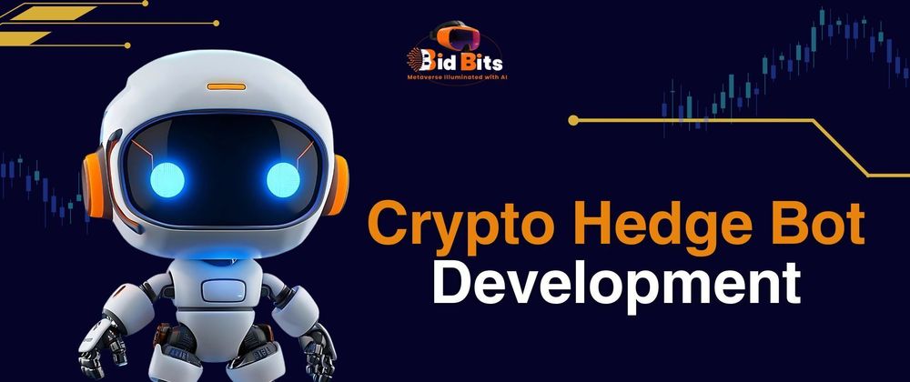 Cover image for Crypto Hedge Bot Development: A Smarter Way to Navigate Market Volatility